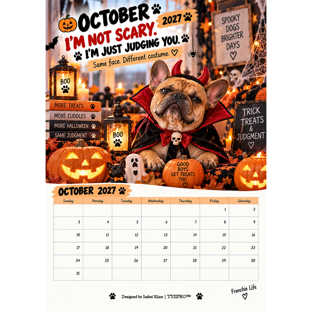 TYIIPRO™ 2027 French Bulldog Calendar – Funny Frenchie Wall Calendar, 12-Month Dog Calendar for French Bulldog Lovers