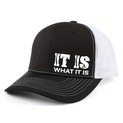 IT IS WHAT IT IS Printed Mesh Trucker Hat - Adjustable, Breathable Baseball Cap for Casual Outdoor Use, Unisex Sun Protection