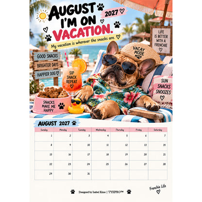 TYIIPRO™ 2027 French Bulldog Calendar – Funny Frenchie Wall Calendar, 12-Month Dog Calendar for French Bulldog Lovers