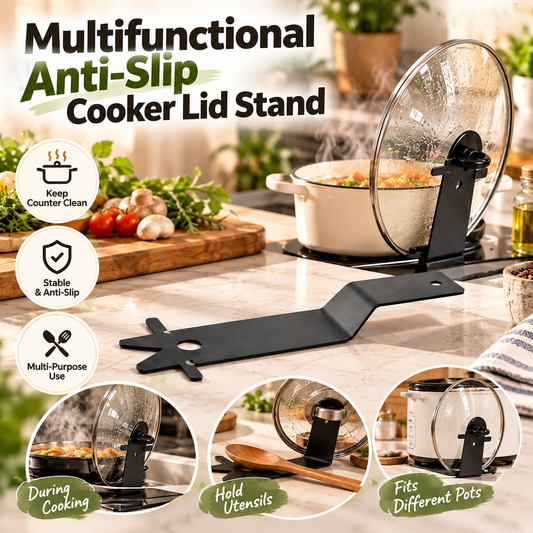 🍳Multifunctional Anti-Slip Cooker Lid Stand - Space-Saving Kitchen Counter Organizer