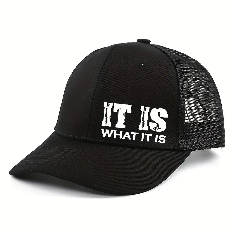IT IS WHAT IT IS Printed Mesh Trucker Hat - Adjustable, Breathable Baseball Cap for Casual Outdoor Use, Unisex Sun Protection